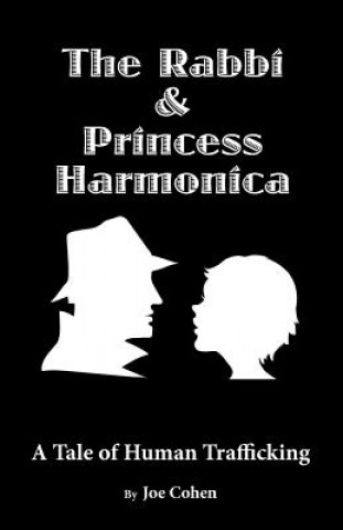 Rabbi and Princess Harmonica