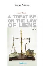 Treatise on the Law of Liens