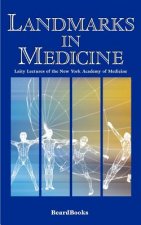 Landmarks in Medicine