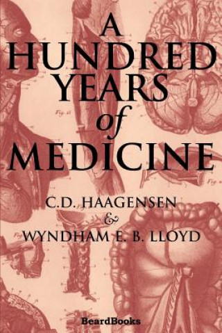 Hundred Years of Medicine
