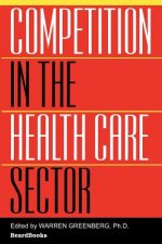 Competition in the Health Care Sector
