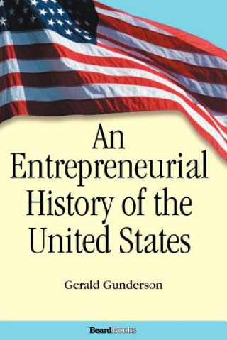 Entrepreneurial History of the United States