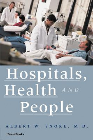 Hospitals, Health and People