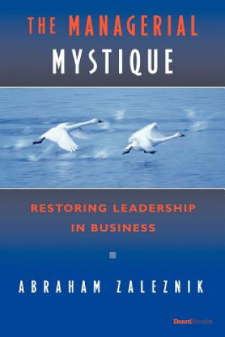 Managerial Mystique