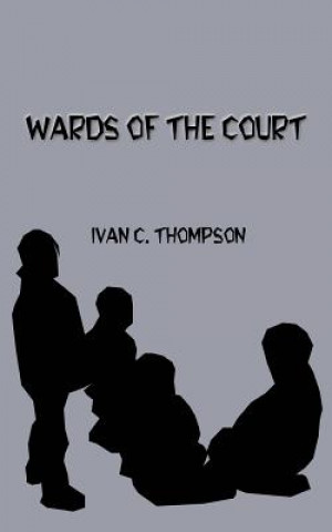 Wards of the Court