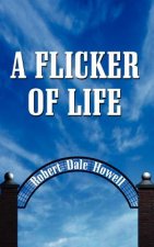 Flicker of Life