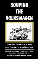 Souping the Volkswagen