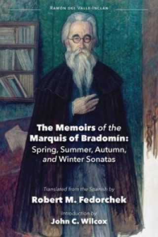 Memoirs of the Marquis of Bradomin