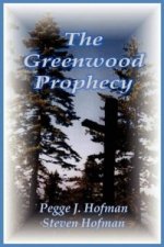 Greenwood Prophecy