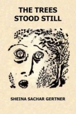 Tree Stood Still