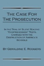 Case for the Prosecution