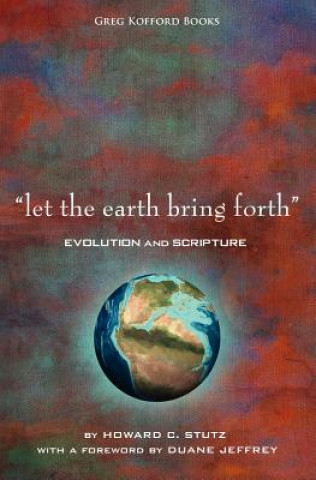 Let the Earth Bring Forth