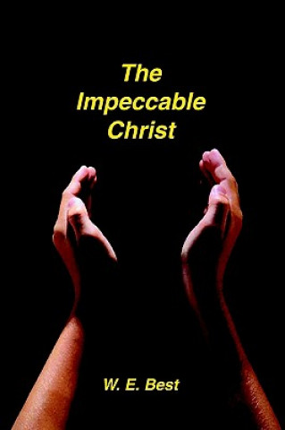Impeccable Christ