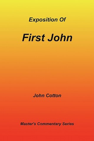 Exposition of First John