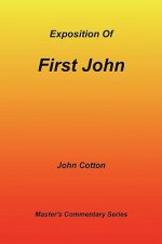 Exposition of First John