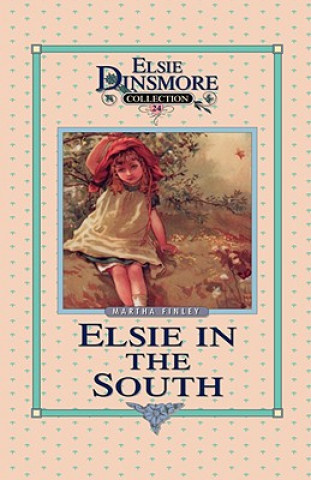 Elsie in the South, Book 24