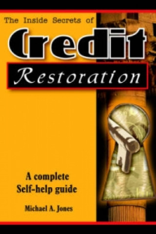 Inside Secrets of Credit Restoration