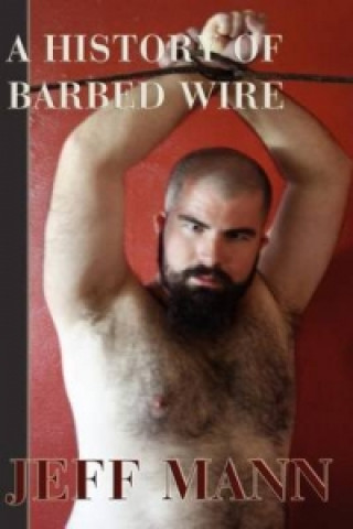 History of Barbed Wire