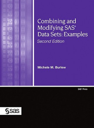 Combining and Modifying SAS Data Sets