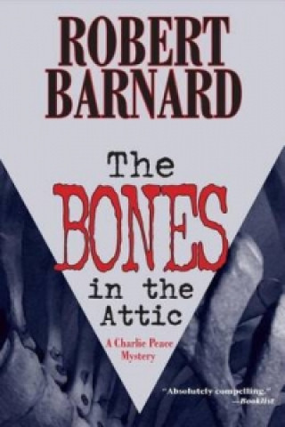 Bones in the Attic