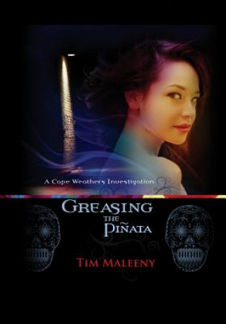 Greasing the Pinata LP