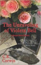 The Unraveling of Violeta Bell