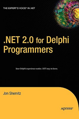 NET 2.0 for Delphi Programmers