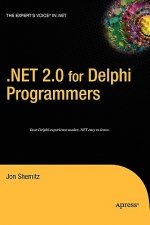 NET 2.0 for Delphi Programmers