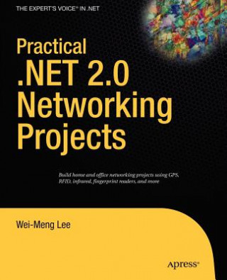 Practical.NET 2.0 Networking Projects