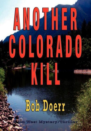 Another Colorado Kill