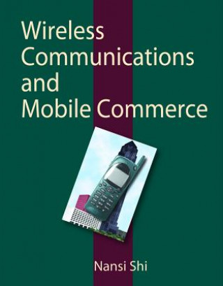 Wireless Communication and Mobile Commerce