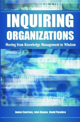 Inquiring Organizations