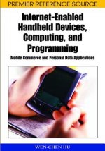 Internet-enabled Handheld Devices, Computing, and Programming