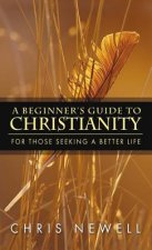 Beginner's Guide to Christianity