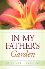 In My Father's Garden