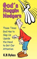 God's Noggin Nudgers