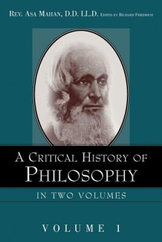 Critical History of Philosophy Volume 1