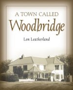 Town Called Woodbridge