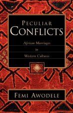 Peculiar Conflicts