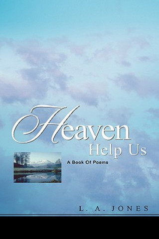 Heaven Help Us