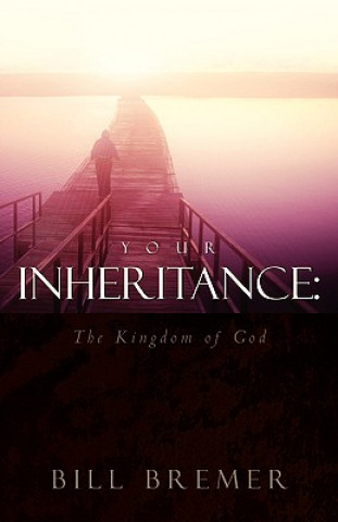 Your Inheritance