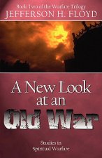 New Look At An Old War