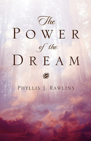 Power of the Dream