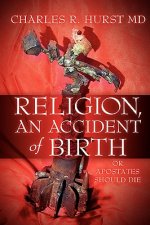 Religion, An Accident of Birth