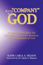 Keep Company With God