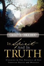 In Spirit and In Truth