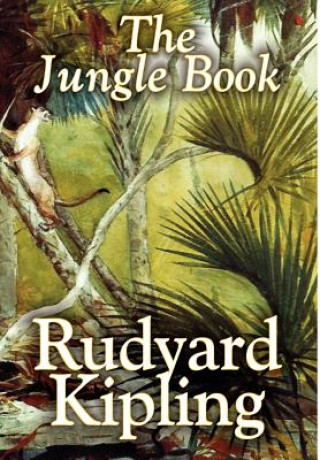 Jungle Book by Rudyard Kipling, Fiction, Classics