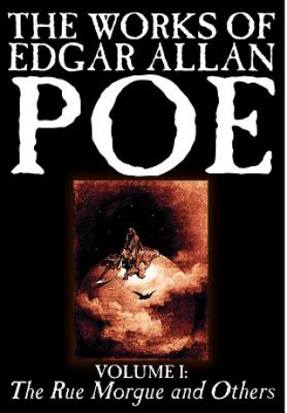 Works of Edgar Allan Poe, Vol. I of V