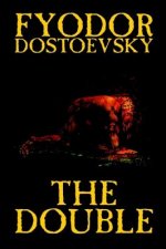 Double by Fyodor Mikhailovich Dostoevsky, Fiction, Classics