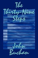 Thirty-Nine Steps by John Buchan, Fiction, Mystery & Detective